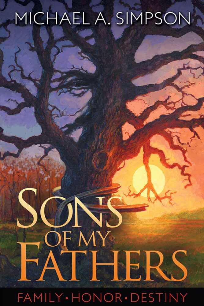 Sons of My Fathers by Michale A. Simpson